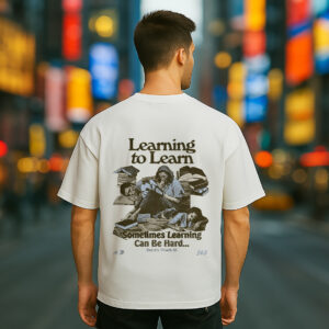 Learning To Learn ,Wear your journey | Regular Fit - White